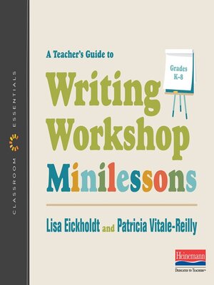 cover image of A Teacher's Guide to Writing Workshop Minilessons, Grades K-8